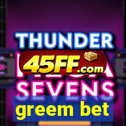 greem bet